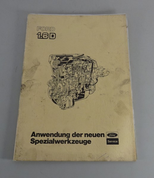 Service Training Ford Neue Spezialwerkzeuge 1,6 Diesel-Motor Stand 10/1983