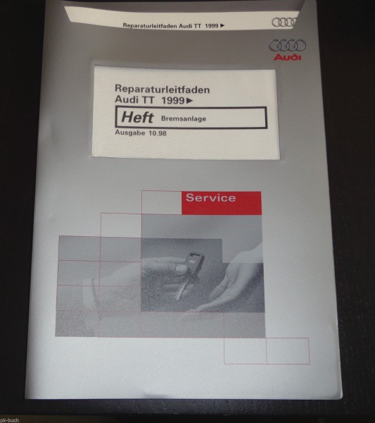 Werkstatthandbuch Audi TT ab 1999 Bremsen Bremsanlage Stand 10/1998