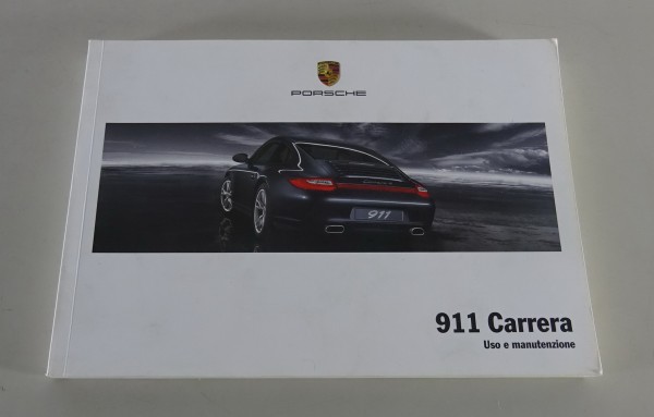 Istruzioni per l'uso / Manuale Porsche 911 Carrera Tipo 997 Stato 05/2008