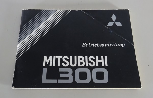Betriebsanleitung / Handbuch Mitsubishi L300 Typ L0 Stand 1984