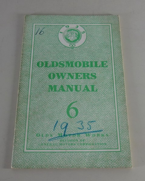 Betriebsanleitung / Handbuch / Owner's Manual Oldsmobile 6 / Six von 1935
