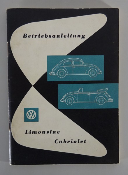 Betriebsanleitung VW Käfer 1200 Dickholmer Limousine + Cabriolet von 08/1959