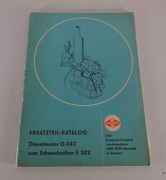 Teilekatalog / Ersatzteilliste Fortschritt Dieselmotor D-242 Stand 03/1981
