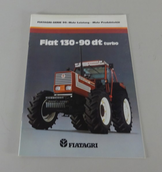 Prospekt / Broschüre Fiat - Fiatagri Traktor 130-90 DT Turbo Stand ca. 1984