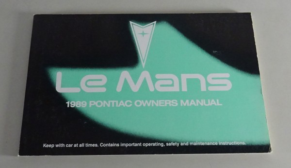 Owner´s Manual / Handbook Pontiac Le Mans Stand 1989