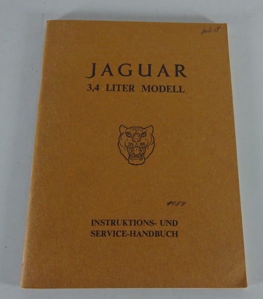 Betriebsanleitung Jaguar 3,4 Liter Mark 1 / MK I Rechtslenker von 1959 - Deutsch