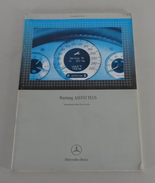 Werkstatthandbuch Einführung Mercedes E-Klasse W211 ASSYST PLUS Stand 11/2003