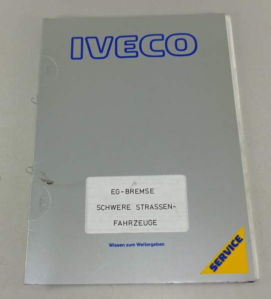 Schulungsunterlage Iveco EG Bremse Schwere Straßenfahrzeuge