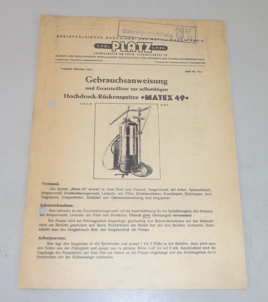 Betriebsanleitung + Teilekatalog Platz Hochdruck-Rückenspritze Matex 49 von 1954