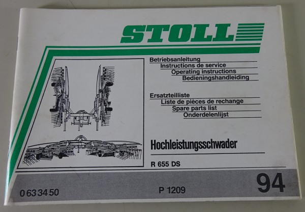 Teilekatalog / Betriebsanleitung Stoll Hochleistungsschwader R 655 DS Stand 1994