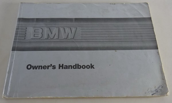 Owner's Manual BMW 3-Series E30 316i 318i 320i 325i iX e + Cabrio + Coupe 6/1986