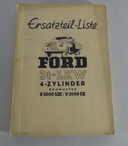 Teilekatalog Ford 3t-LKW 4Zylinder Baumister V3000SIII / V3000SV Stand 03/1944