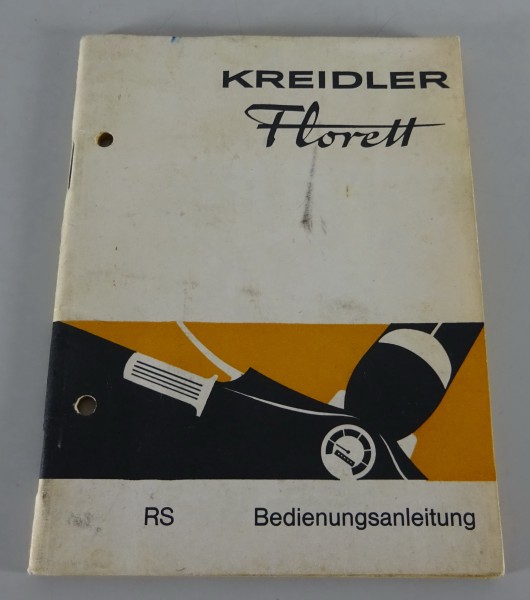 Betriebsanleitung / Handbuch Kreidler Florett RS Stand 04/1969