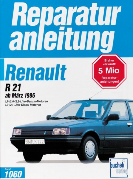 Renault R 21 ab März 1986