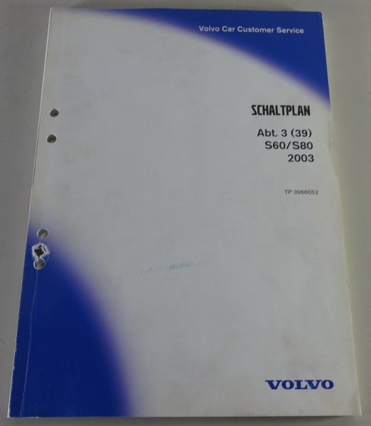 Werkstatthandbuch / Elektrische Schaltpläne Volvo S60 / S80 Bj. 2003 Stand 10/02
