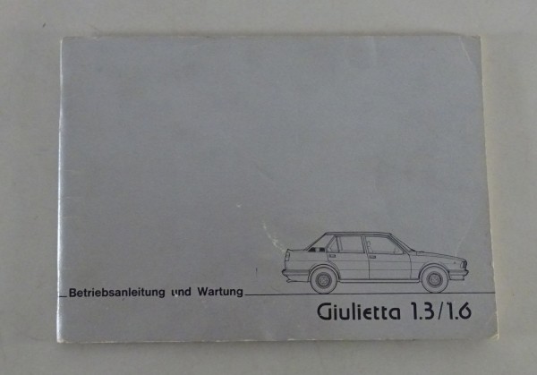 Betriebsanleitung / Handbuch Alfa Romeo Giulietta Typ 116 Stand 11/1977