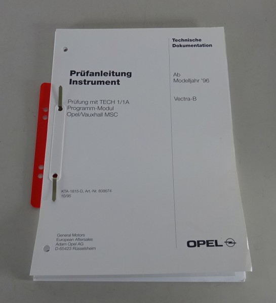 Werkstatthandbuch Prüfanleitung Opel Vectra B Instrument ab Modelljahr 1996