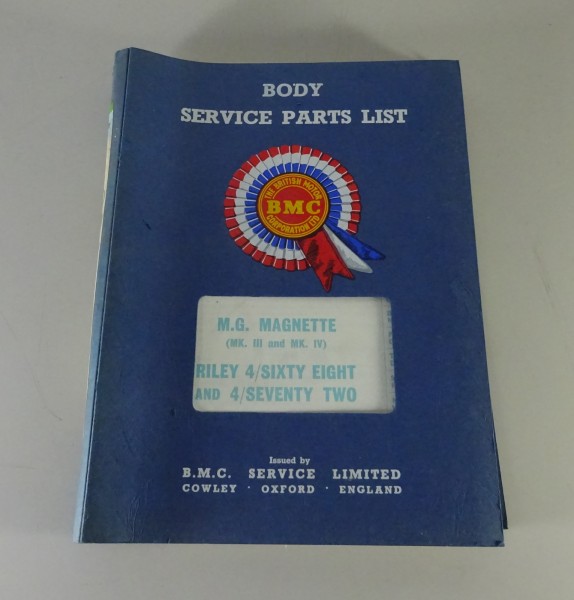 Teilekatalog / Spare Parts List BMC MG Magnette / Riley 4/68 + 4/72 Body '1966