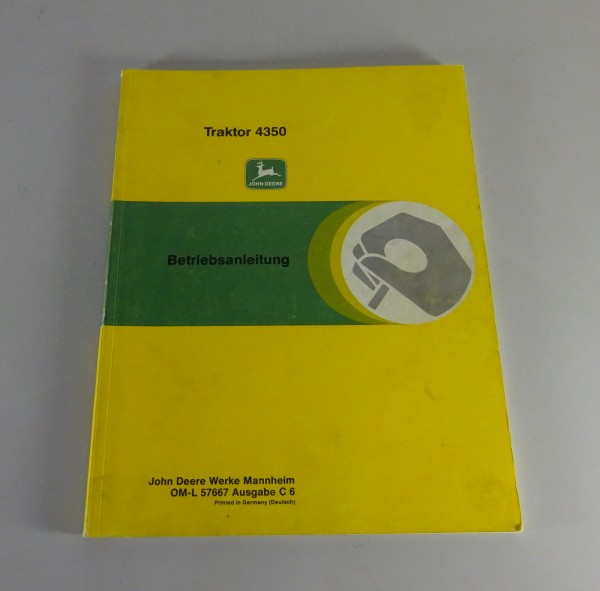 Betriebsanleitung / Handbuch John Deere Traktor 4350