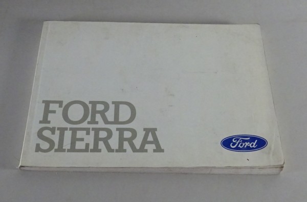 Betriebsanleitung / Handbuch / Handleiding Ford Sierra / Sierra Cosworth