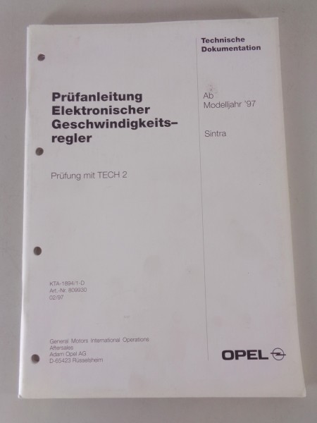 Werkstatthandbuch Prüfanleitung Opel Sintra Geschwindigkeitsregler ab Mj. 1997