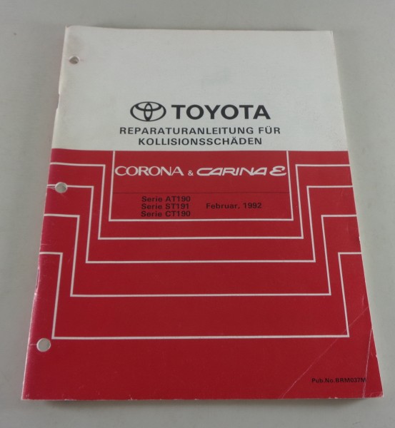 Werkstatthandbuch Toyota Corona + Carina E Karosserie / Kollision, Stand 02/1992