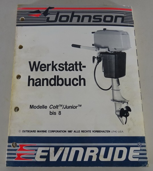 Werkstatthandbuch Johnson Bootsmotoren Colt / Junior bis 8 PS Stand 1987