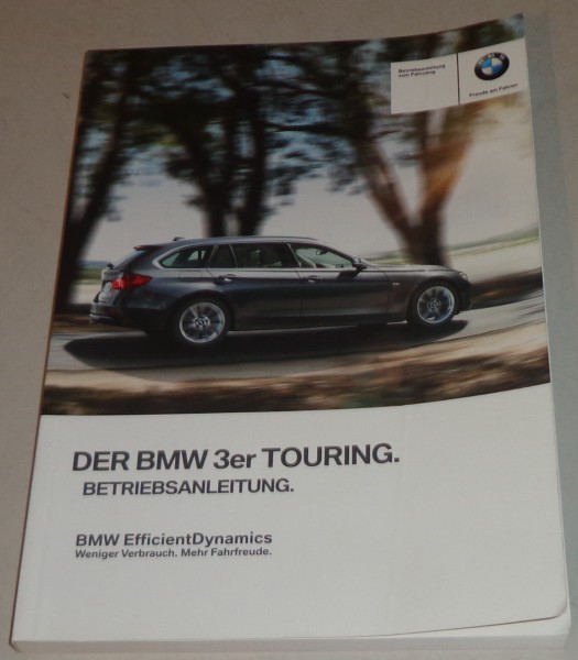 Betriebsanleitung BMW 3er Touring F31 316i-335d xDrive Stand 02/2014