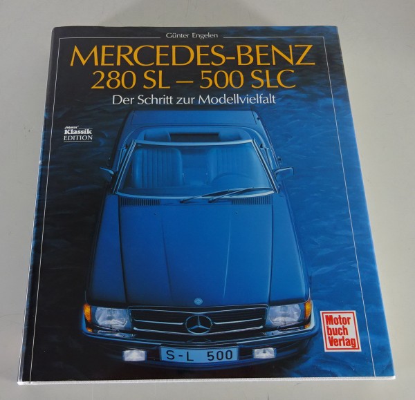 Bildband Mercedes-Benz SL R107 / C107 „280 SL - 500 SLC Ausgabe von 1994