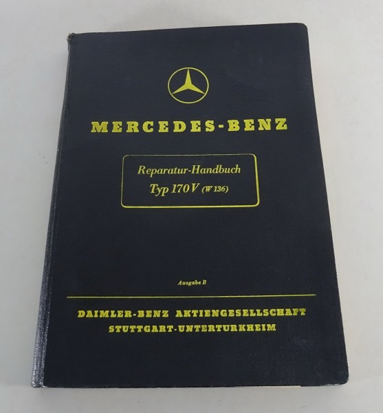 Werkstatthandbuch / Reparatur-Handbuch Mercedes-Benz W136 Typ 170V Stand 1943