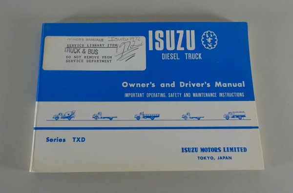 Owner's Manual / Handbook Isuzu Diesel Truck Series TXD from 03/1972