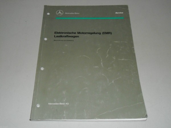 Werkstatthandbuch Beschreibung Mercedes Benz LKW Elektronische Motorregelung EMR