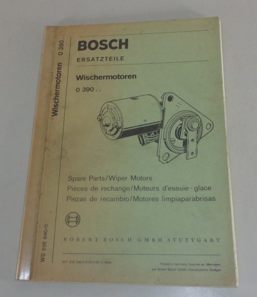 Teilekatalog Bosch Wischermotoren 0 390.. von 01/1969