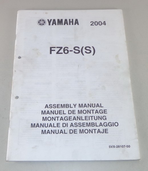 Montageanleitung / Set Up Manual Yamaha FZ6-S (S) Stand 2004