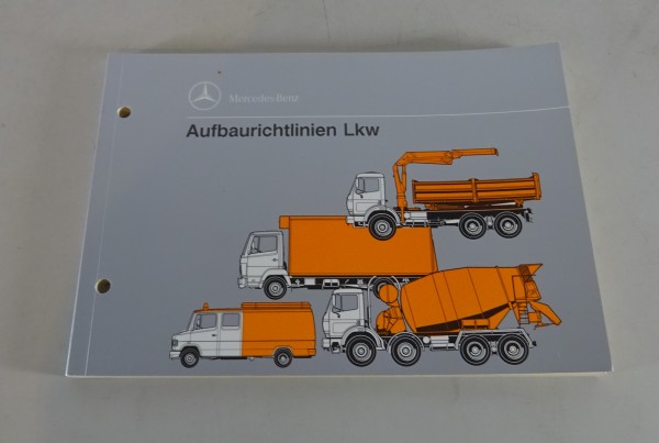 Betriebsanleitung / Handbuch | Mercedes Benz Aufbaurichtlinien LKW | Stand 1990