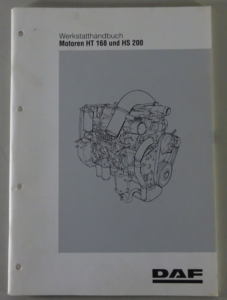 Werkstatthandbuch / Reparaturanleitung DAF Motoren HT 168 & HS 200 Stand 12/1989