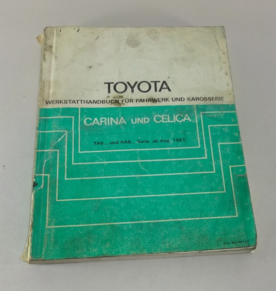 Werkstatthandbuch Toyota Carina und Celica Stand 08/1981