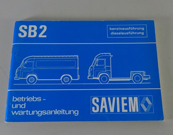 Betriebsanleitung Renault Saviem SB 2 Stand 04/1975