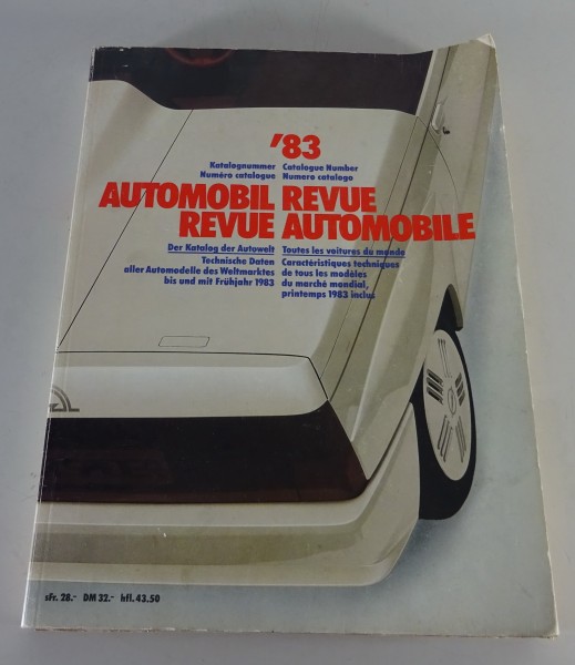 Katalog Automobil Revue 1983 - Alle Modelle des Jahres