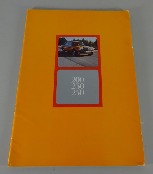 Prospekt / Broschüre Mercedes Benz W123 Vergaser 200 / 230 / 250 Stand 12/1976