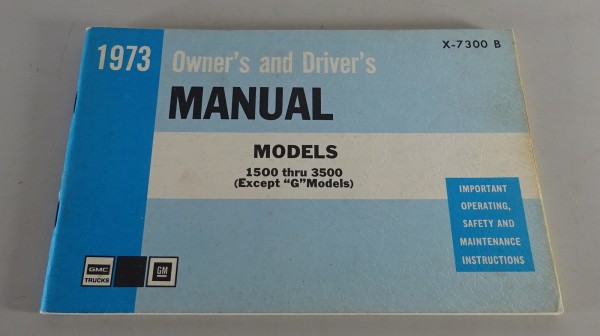 Owner´s Manual Chevrolet Pickup Truck C- / K-Serie 1500 - 3500 Stand 1973