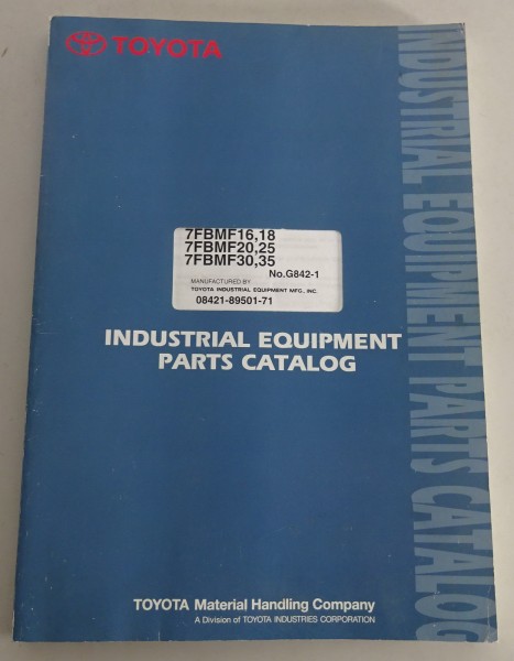 Ersatzteilkatalog / Parts Catalog Toyota 7FBMF16, 18, 20, 25, 30, 35