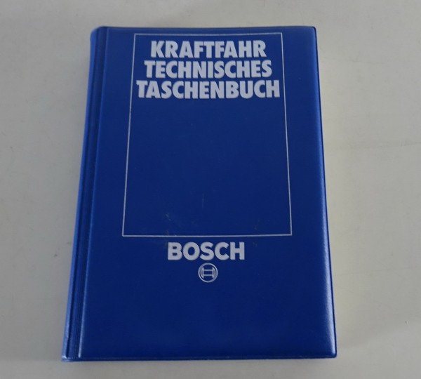 Kraftfahr Technisches Handbuch Bosch 18. Auflage von 1976