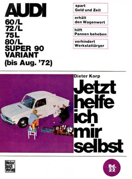 Audi 60/L 72/L 75/L 80/L Super 90 / Variant bis August '72