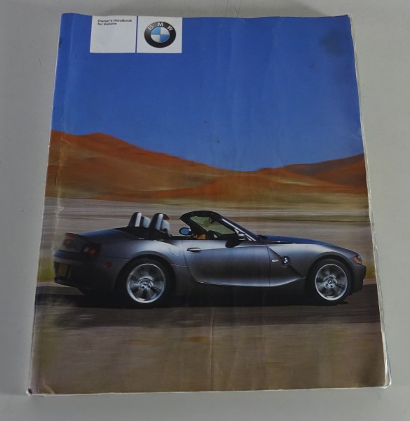 Owner's Manual / Handbook BMW Z4 E85 2.2 / 2.5 / 3.0i from 09/2003