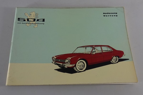 Betriebsanleitung / Handbuch Peugeot 504 Einspritzer Stand 05/1971