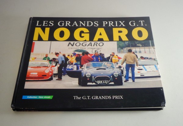 Bildband Les Grands Prix G.T. Nogaro Französisch + Englisch Ausgabe 2000