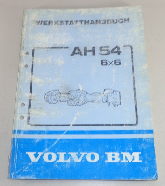 Werkstatthandbuch Volvo BM Antriebsachsen AH 54 C / 54 K Stand 09/1985