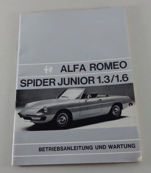 Betriebsanleitung Alfa Romeo Spider Junior 1.3 / 1.6 Stand 01/1973