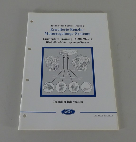 Technische Information Ford Black-Oak-Motorregelungs-System Stand 03/2001